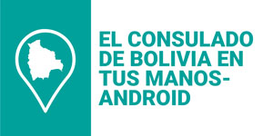 El consulado de Bolivia en tus manos - Android