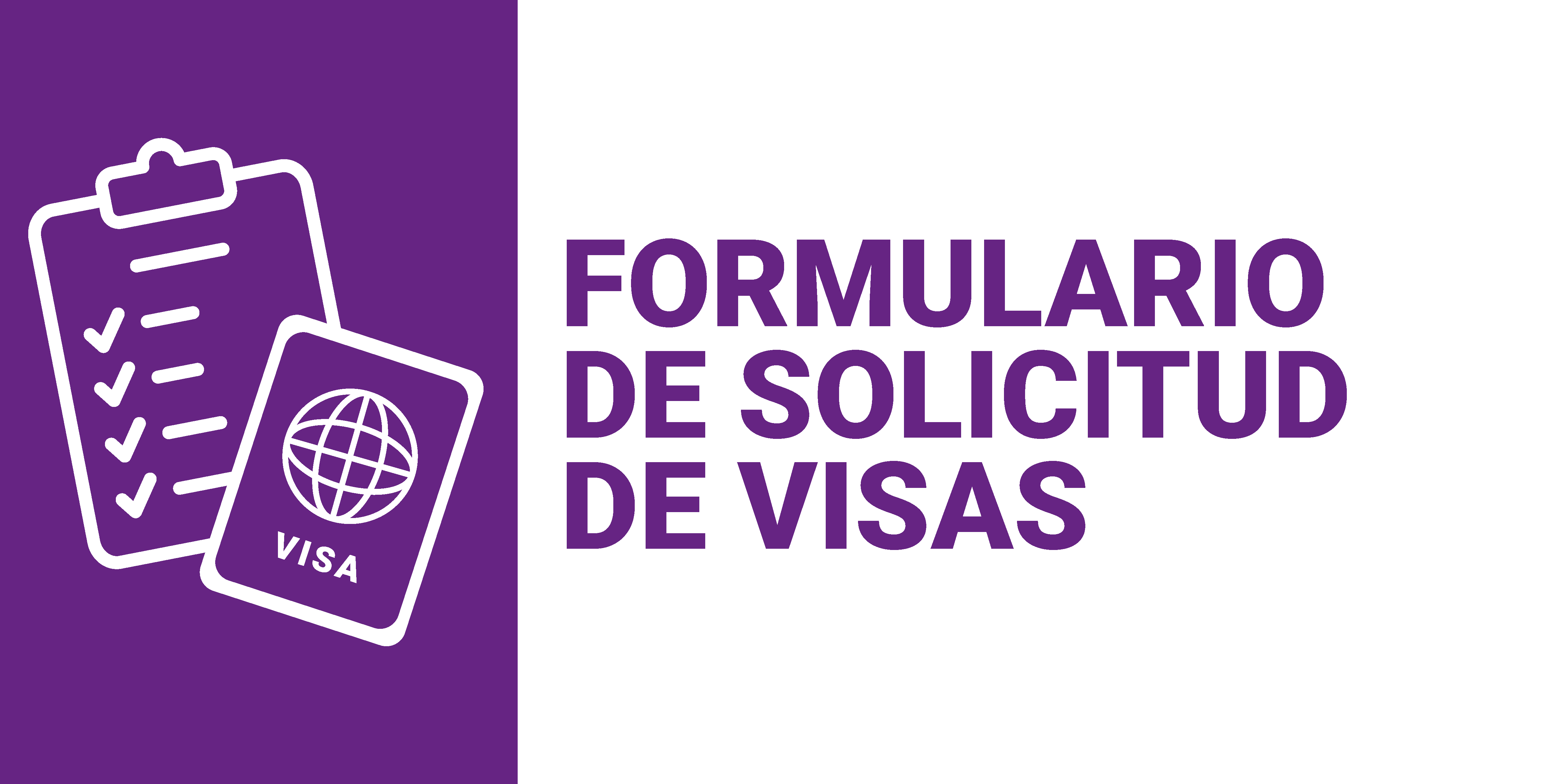 Formulario de solicitud de Visas